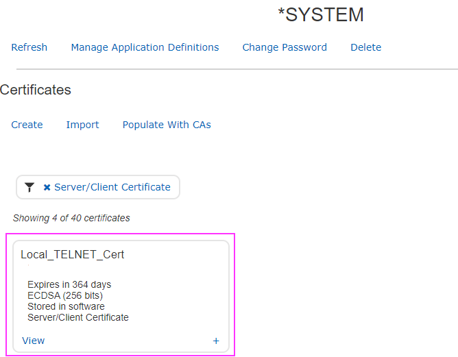 Viewing the new certificate in *SYSTEM store